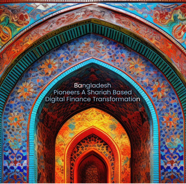 Bangladesh Pioneers A Shariah Based Digital Finance Transformation :: Volume-1, Issue-1, April 2026